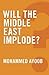 Will the Middle East Implode? by Mohammed Ayoob (2014-01-13)