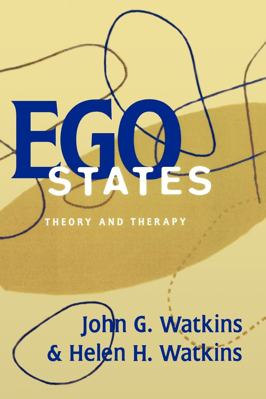 Ego States: Theory and Therapy (A Norton professional book) by John Watkins (1-Sep-1997) Paperback