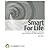Smart For Life by Bob Wiele