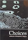 Choices Choices