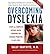 [Overcoming Dyslexia] [Author by Sally E. Shaywitz