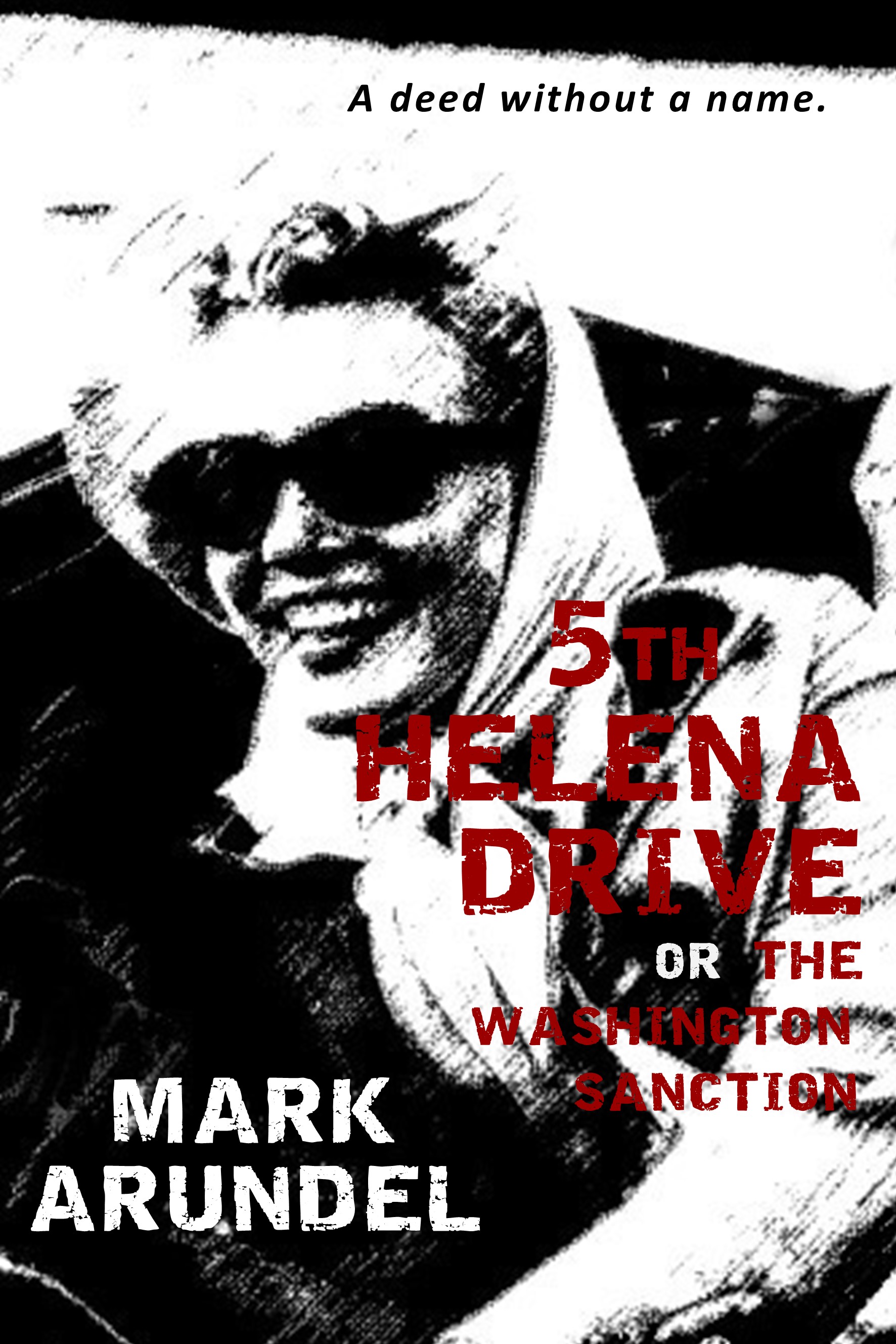 5th Helena Drive or The Washington Sanction (Edward Rafferty, book 1)