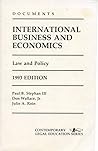 DOCUMENTS FOR INTERNATIONAL BUSINESS AND ECONOMICS: Law and Policy