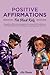 Positive Affirmations for B...
