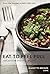 EAT TO FEEL FULL and nouris...