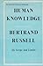 Human Knowledge its Scope and Limits