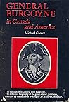 General Burgoyne in Canada and America: Scapegoat for a system