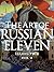 The Art of RUSSIAN ELEVEN