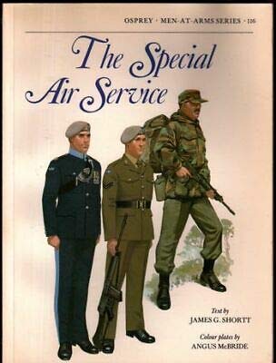 The Special Air Service (Men-at-arms) by James G. Shortt (1981) Paperback