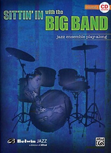 Sittin' In with the Big Band, Vol 1: Drums, Book & CD (2007-10-01)