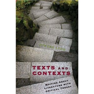 Texts and Contexts: Writing About Literature with Critical Theory (5th Edition)