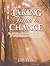 Taking Time to Change Study Guide by Jim Berg (2002-09-18)