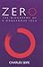 Zero: The Biography of a Dangerous Idea by Charles Seife (2000-10-12)