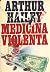 Medicina violenta