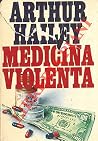 Medicina violenta