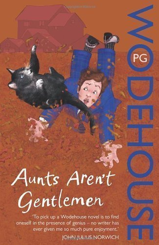 Aunts Aren't Gentlemen: