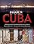 HIDDEN CUBA by JACK WATSON ...