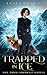 Trapped In Ice (Novelle - d...
