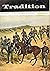 TRADITION The Journal of the International Society of Militar... by J.B.R. Nicholson