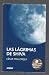 Las Lágrimas de Shiva by César Mallorquí del Corral