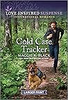 Cold Case Tracker by Maggie K. Black