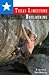 Texas Limestone Bouldering