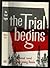 Rare THE TRIAL BEGINS Tertz, AbramPantheon Books 1st edit/1st print 1960 [Hardcover] Tertz, Abram [Hardcover] Tertz, Abram