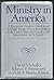 Ministry in America: A repo...