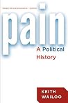 Pain: A Political...