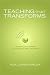 Teaching that Transforms (1...
