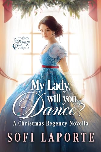 My Lady, Will You Dance? (Viennese Waltz, #0.5)