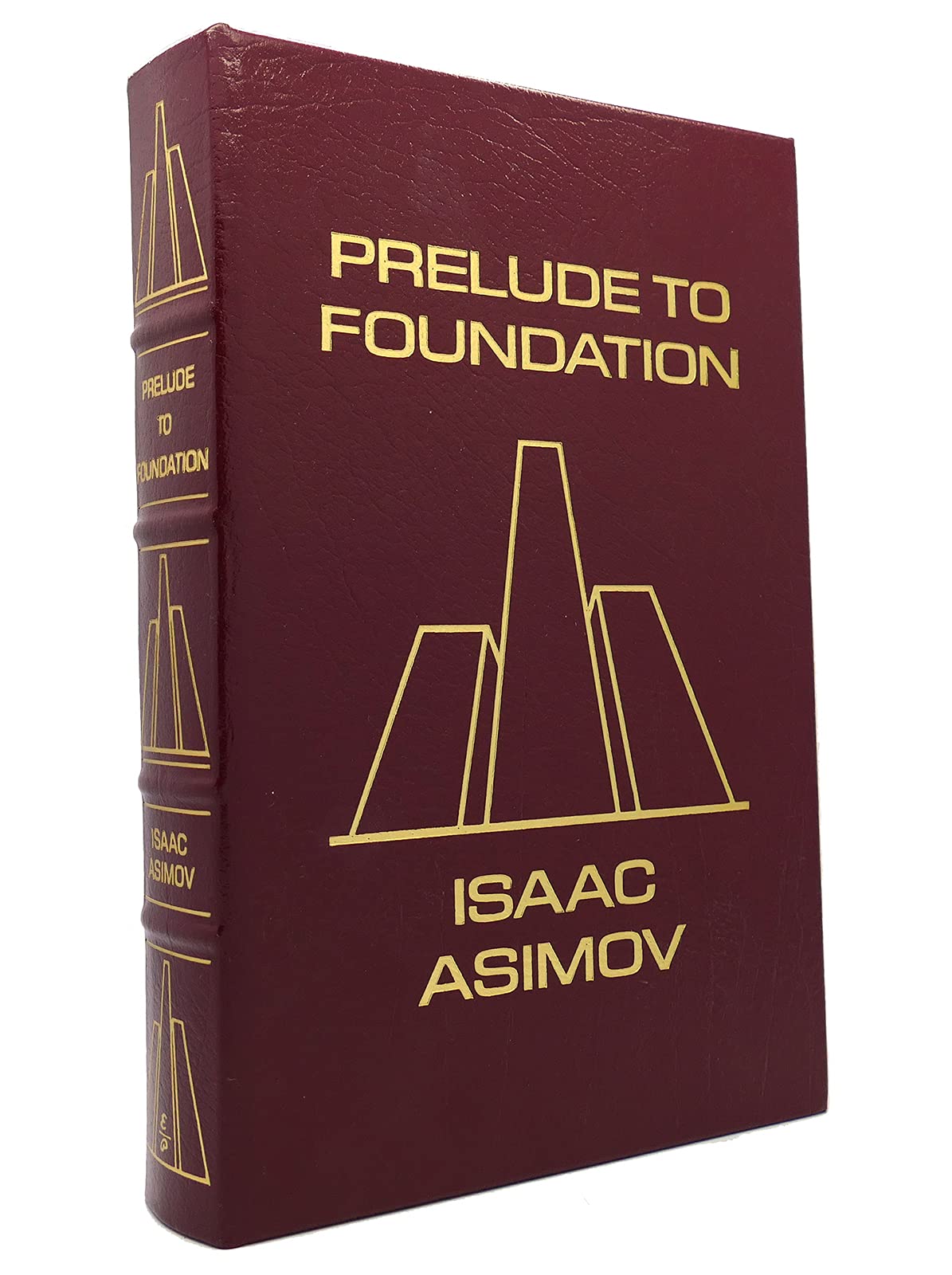 PRELUDE TO FOUNDATION Easton Press