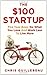 ¡é100 Start Up by Chris Guillebeau [2012]