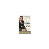 The Audacity of Hope: Thoughts on Reclaiming the American Dream