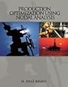 Production Optimization Using Nodal Analysis