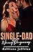 Single-Dad & Nanny Accidental Pregnancy by Dolliana Jeffries