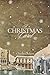 A Christmas Carol by Charles Dickens