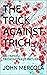 THE TRICK AGAINST TRICH by John Mercola