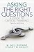 Asking the Right Questions: A Guide to Critical Thinking [ASKING THE RIGHT QUES 10/E] [Paperback]