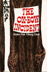 Ox-bow Incident