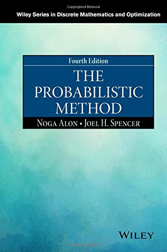 The Probabilistic Method (Wiley Series in Discrete Mathematics and Optimization) by Noga Alon (2016-03-15)