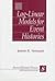 Log-Linear Models for Event Histories (Advanced Quantitative Techniques in the Social Sciences) by Jeroen Vermunt (1997-05-13)