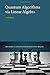 Quantum Algorithms via Linear Algebra: A Primer by Lipton, Richard J., Regan, Kenneth W. (2014) Hardcover