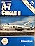 A-7 Corsair II : USAF and A...