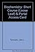 Biochemistry: Short Course (Loose Leaf) & Portal Access Card Second edition by Tymoczko, John L., Berg, Jeremy M., Stryer, Lubert (2012) Paperback