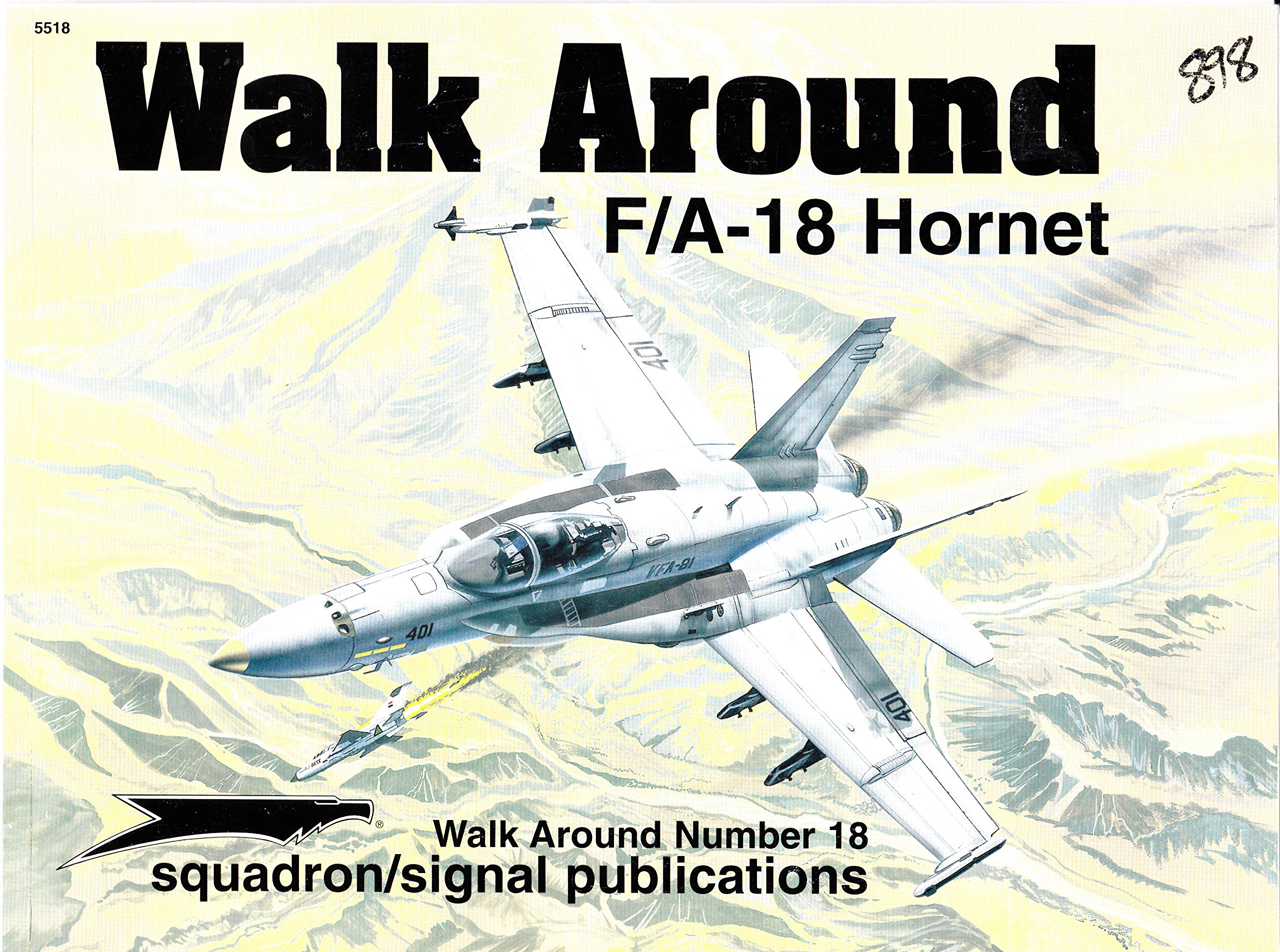 F/A-18 Hornet - Walk Around No. 18 (Paperback)