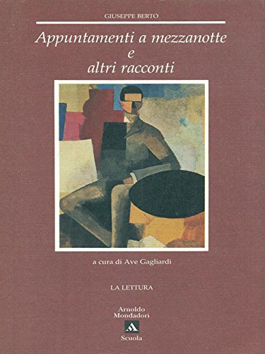 Appuntamenti a mezzanotte, e altri racconti (Mass Market Paperback)
