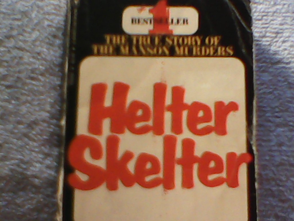 Helter Skelter the True Story of the Man