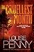 The Cruellest Month by Louise Penny (2007-08-01)