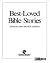 Best Loved Bible Stories by LION Best Loved Bible Stories by LION